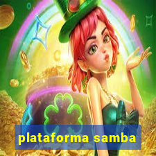 plataforma samba