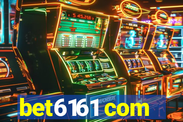 bet6161 com