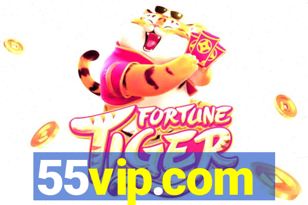 55vip.com