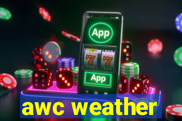 awc weather