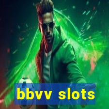 bbvv slots