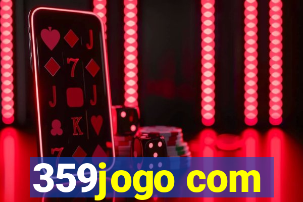 359jogo com