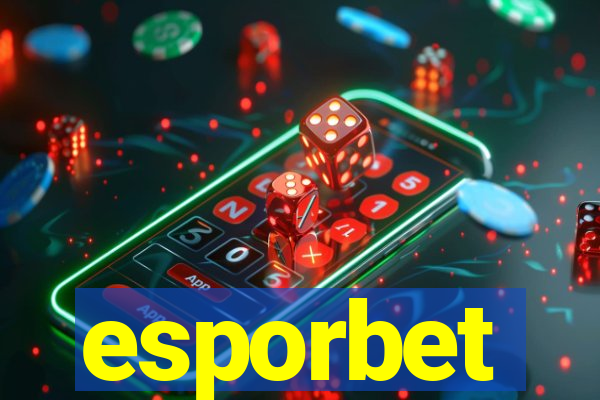 esporbet