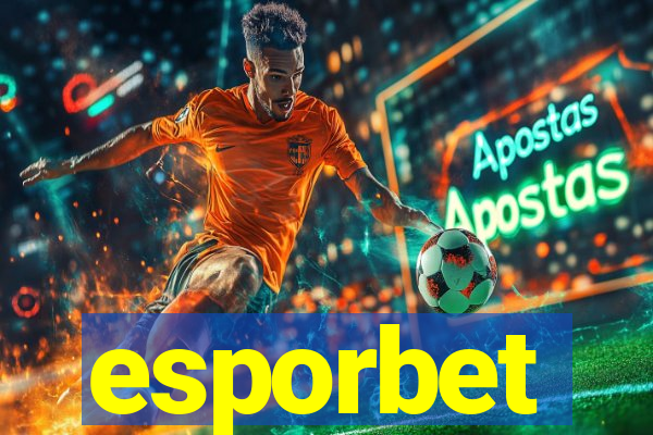 esporbet