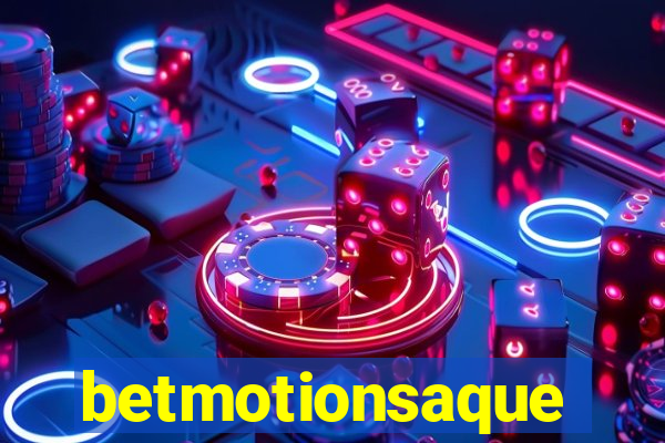 betmotionsaque