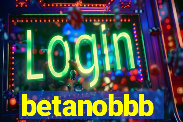 betanobbb
