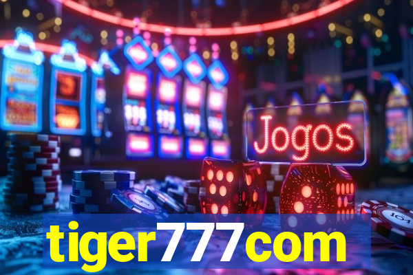 tiger777com