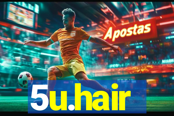 5u.hair