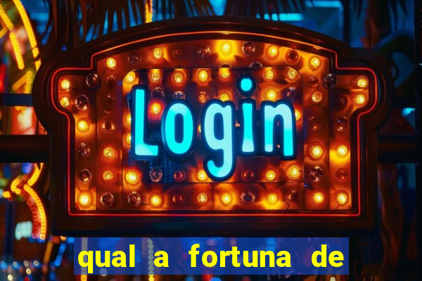 qual a fortuna de mara maravilha
