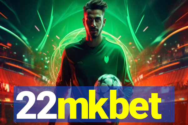22mkbet