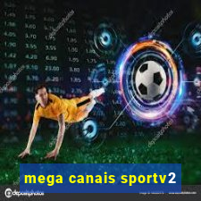 mega canais sportv2