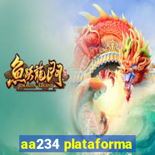 aa234 plataforma
