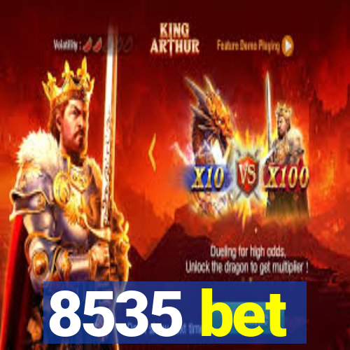 8535 bet
