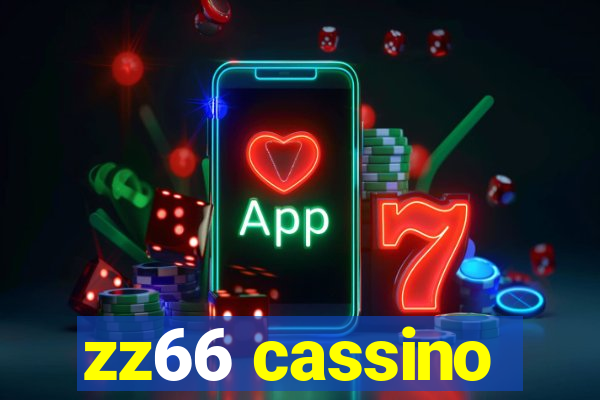 zz66 cassino
