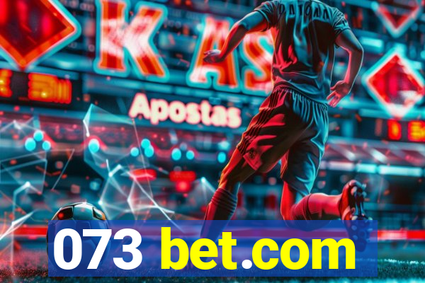 073 bet.com