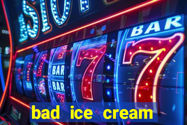 bad ice cream click jogos
