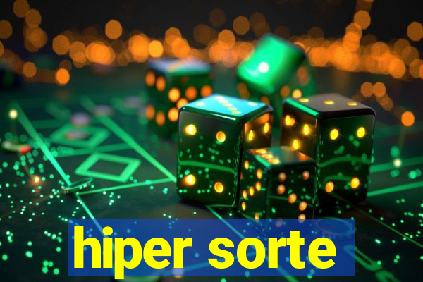 hiper sorte
