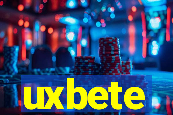 uxbete