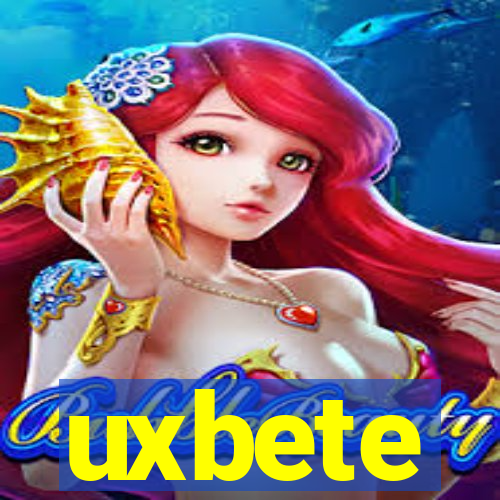uxbete