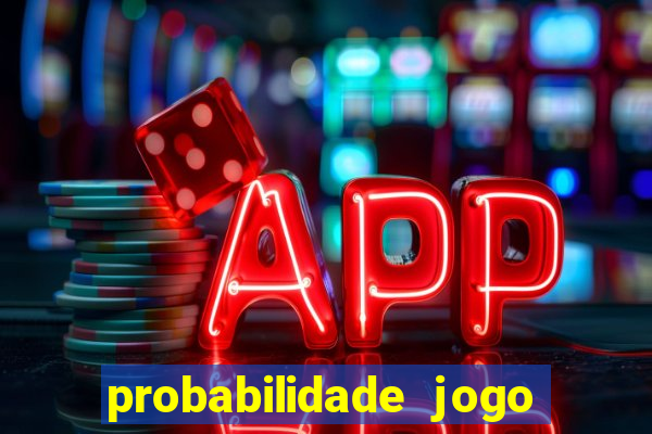 probabilidade jogo de futebol