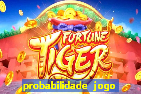 probabilidade jogo de futebol
