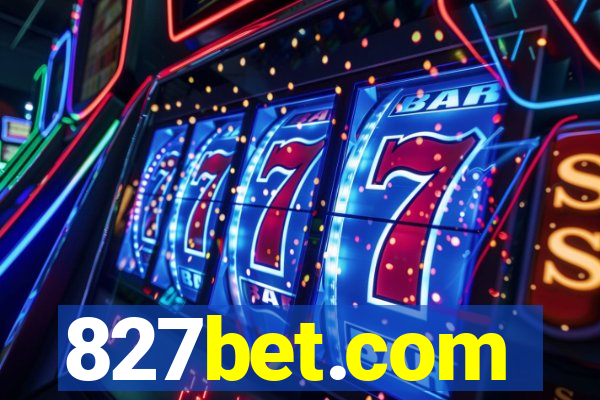 827bet.com