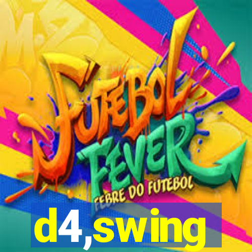 d4,swing