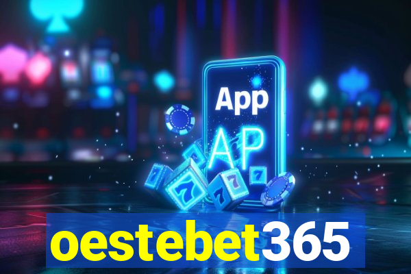 oestebet365