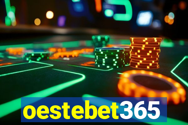 oestebet365