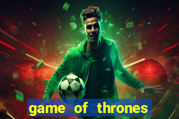 game of thrones google drive