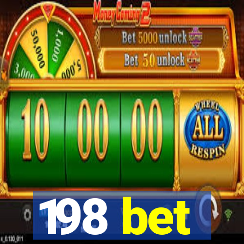 198 bet