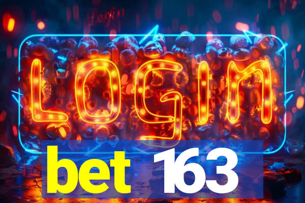 bet 163