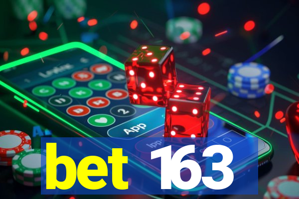 bet 163