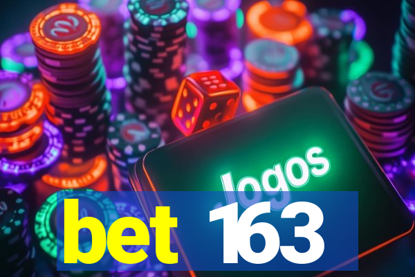 bet 163