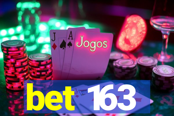 bet 163