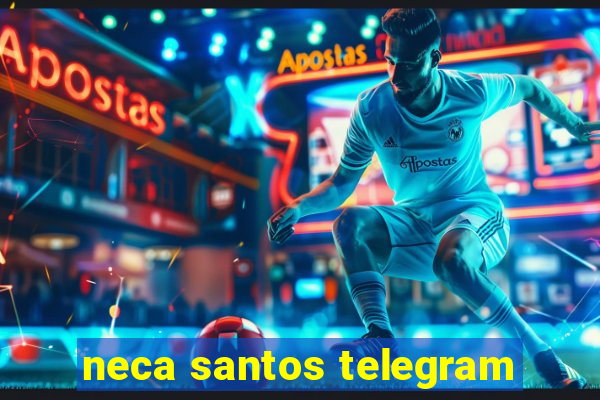 neca santos telegram