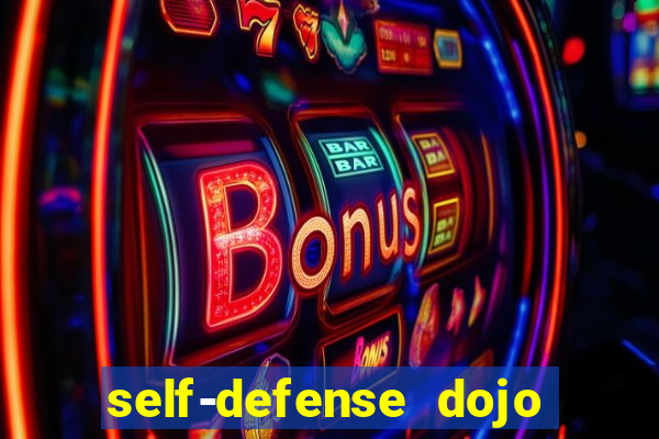 self-defense dojo secret apk