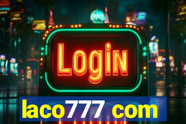 laco777 com