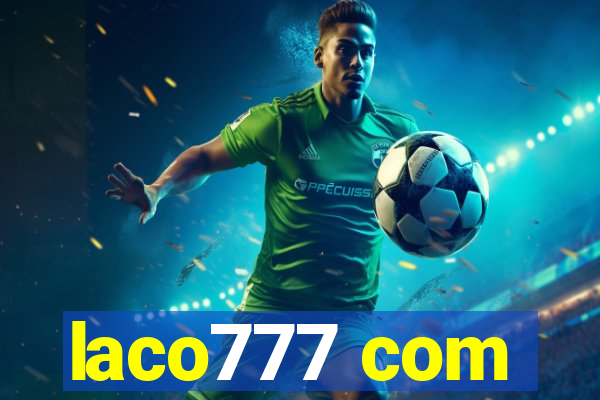 laco777 com
