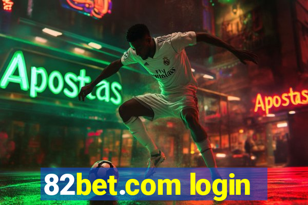 82bet.com login