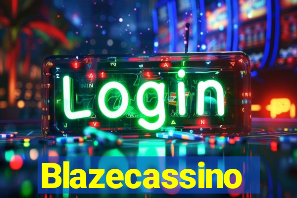 Blazecassino