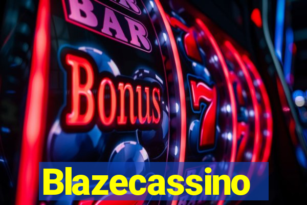 Blazecassino