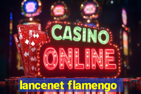 lancenet flamengo