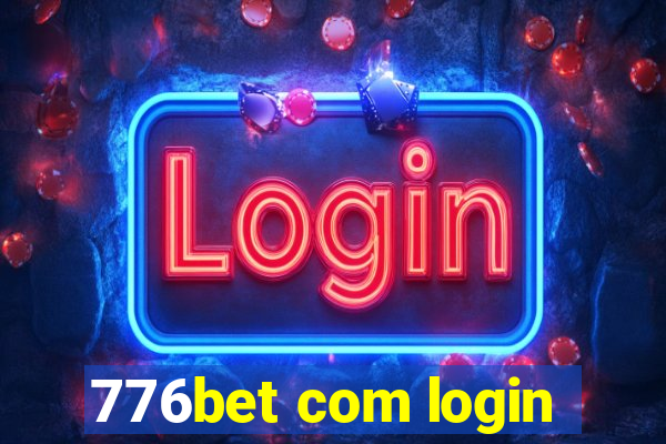 776bet com login