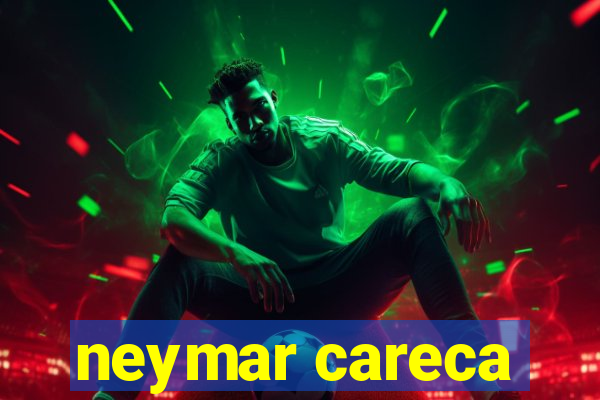 neymar careca