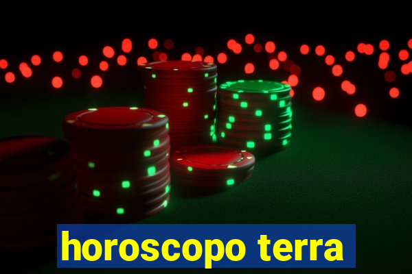 horoscopo terra