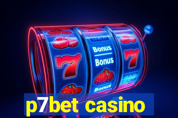 p7bet casino