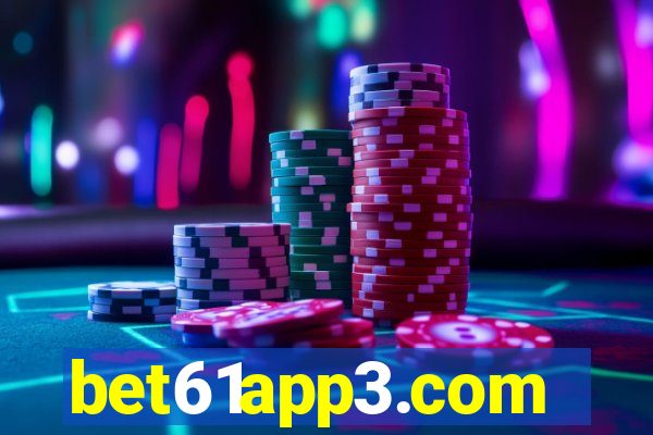 bet61app3.com