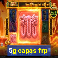 5g capas frp