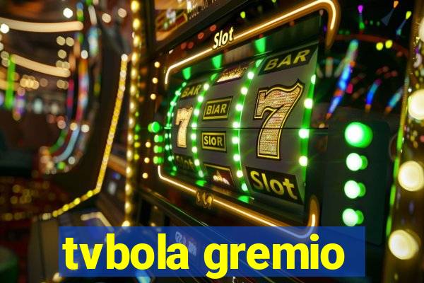 tvbola gremio
